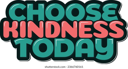 Celebrate the power of choice and kindness on World Kindness Day with this elegant lettering vector design.