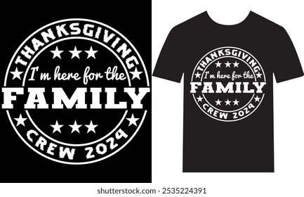 Celebrate Thanksgiving 2024 with our "I'm Here for the Family Crew" t-shirt! Perfect for family gatherings, this comfy and stylish tee showcases your love for family and holiday traditions. Ideal for 