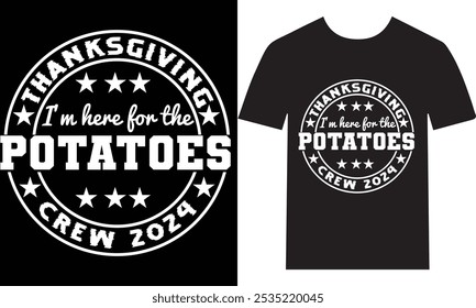 ¡Celebra el Día de Acción de Gracias con un toque de humor! Esta camiseta "I'm Here for the Potatoes Crew 2024" es perfecta para aquellos que aman su comida reconfortante. Con un diseño divertido y festivo, es una necesidad 