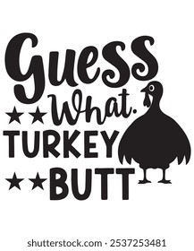 «Celebrate Thanksgiving with a laugh! Esta divertida camiseta 'Guess What, Turkey Butt' es perfecta para reuniones familiares y fiestas. Hecha para los amantes del humor y la comida deliciosa, esta camiseta 