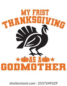 "Feiern Sie dieses besondere Thanksgiving mit einem herzerwärmenden 'My First Thanksgiving as a Godmutter' T-Shirt! Perfekt für neue Paten, die ihren ersten Urlaub mit ihrem Patenkind schätzen, fügt dieses Design hinzu