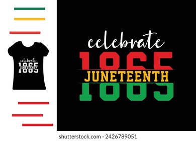 Celebrate together Juneteenth t shirt design