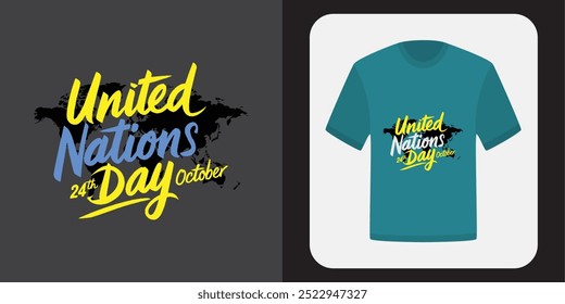 Celebrate Unity and Peace: Unique United Nations Day T-Shirt Design Inspiring Global Awareness, Cooperation, and Commitment to a Better Future for All Nations and Cultures Around the World.