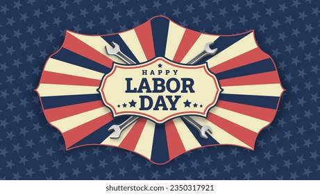 Celebrate US Labor Day. Labor Day a national holiday of the United States. American Happy Labor Day design.