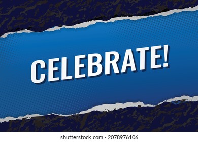 celebrate word concept vector illustration blue lines 3d style for social media landing page, template, ui, web, mobile app, poster, banner, flyer, background, gift card, coupon, label, wallpaper