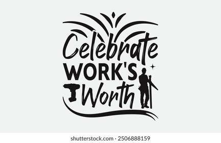 Celebrate Work's Worth - Labor Day with custom T-shirt designs featuring vibrant illustrations, cartoon clipart, and detailed line art. Perfect for apparel, prints, and more. Instant download availabl