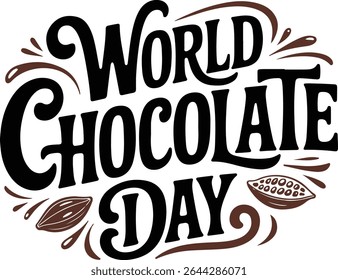 Celebrate World Chocolate Day with Sweet Moments and Cocoa Love
