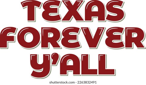 Celebrate your love for Texas with this beautiful aesthetic lettering vector design of "Texas forever, y'all." Perfect for anyone who wants to show off their love for the Lone Star State.