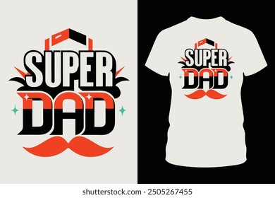 Celebrate your superhero dad with this Super Dad Father's Day t shirt design. Perfect for Father's Day or any special occasion, this stylish design honors your dad's heroic status.