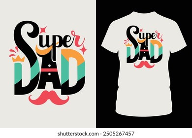 Celebrate your superhero dad with this Super Dad Father's Day t shirt design. Perfect for Father's Day or any special occasion, this stylish design honors your dad's heroic status.