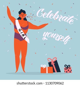 Celebrate yoursel, be good to yourself greeting card. Beautiful athlete, trapecial woman in bikini, birthday whistle and ribbon have celebration party. Feminist and woman power poster. Vector cartoon