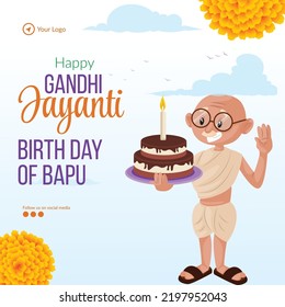 Celebrated 2nd October Happy Gandhi Jayanti Birthday Of Bapu Banner Design.