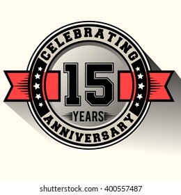 Celebrating 15 years anniversary logo vintage emblem with red ribbon, Retro vector design isolated on white background