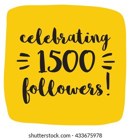 Celebrating 1500 Followers (Vector Design Template For Social Media)