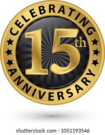 Celebrating 15th anniversary gold label, vector illustration 