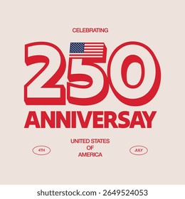 Comemorando 250 anos de aniversário Estados Unidos da América. Cartão comemorativo de 250 anos, faixa, modelo, cartaz. Número 250 logotipo adesivo, rótulo, etiqueta, distintivo. Vetor de bandeira dos EUA