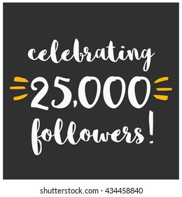 Celebrating 25,000 Followers (Vector Design Template For Social Media)