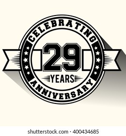 Celebrating 29 yearsanniversary logo vintage emblem. Retro vector background.