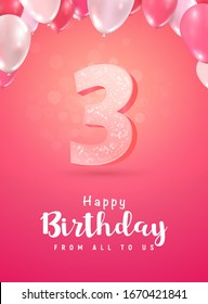 Celebrating of 3 years birthday vector 3d illustration. Three years anniversary and  with balloons poster template.