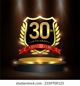 Celebrating 30 years anniversary logo with golden shield and ribbon, laurel wreath, cylinder podium vector design.