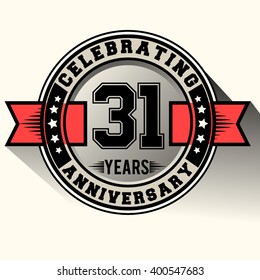 Celebrating 31 years anniversary logo vintage emblem with red ribbon, Retro vector design isolated on white background