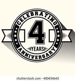 Celebrating 4 years anniversary logo vintage emblem. Retro vector background.