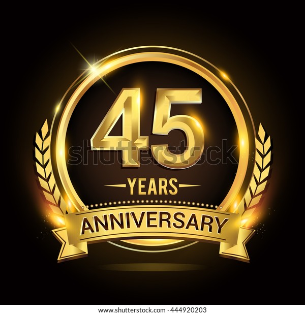 Celebrating 45 Years Anniversary Logo Golden Stock Vector (Royalty Free ...