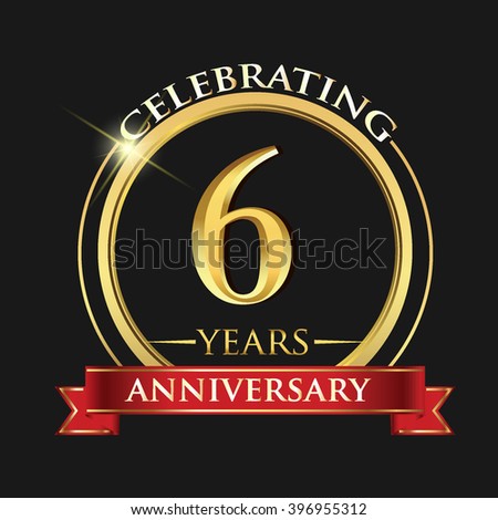 Celebrating 6 Years Anniversary Logo Golden Stock Vector (Royalty Free ...