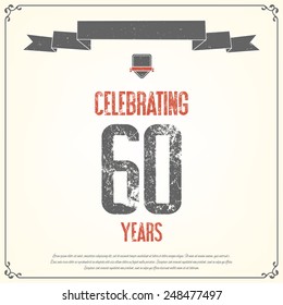 "Celebrating 60 years" placard. Vector illustration.