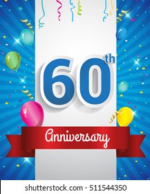 Celebrating 60th Anniversary logo, with confetti and balloons, red ribbon, Colorful Vector design template elements for your invitation card, flyer, banner and poster.