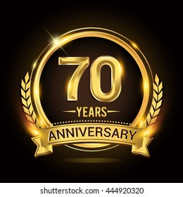 Celebrating 70 Years Anniversary Logo With Golden Ring And Ribbon, Laurel Wreath Vector Design.