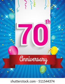 Celebrating 70th Anniversary logo, with confetti and balloons, red ribbon, Colorful Vector design template elements for your invitation card, flyer, banner and poster.