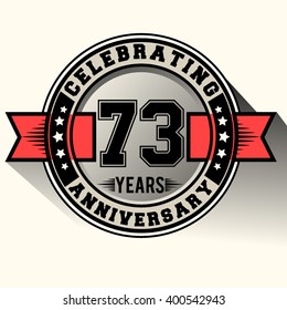 Celebrating 73 years anniversary logo vintage emblem with red ribbon, Retro vector design isolated on white background