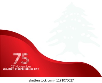 Celebrating 75th Lebanon Independence Day. Vector. 5k