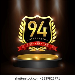 Celebrating 94 years anniversary logo with golden shield and ribbon, laurel wreath, cylinder podium vector design.