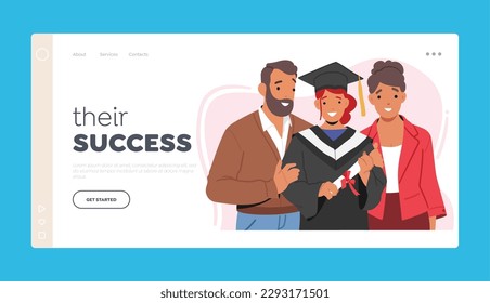 Celebrating Achievement Landing Page Template. Happy Family Characters Celebrate Daughter Graduation, Proud Of Hard Work And Dedication That Led To This Occasion. Cartoon People Vector Illustration