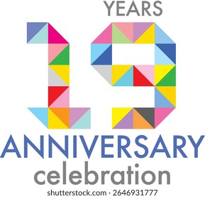 Celebrating anniversary number 19. The number is formed by joining together triangle multi colored to form the number 19 on a white background with word YEARS ANNIVERSARY celebration.