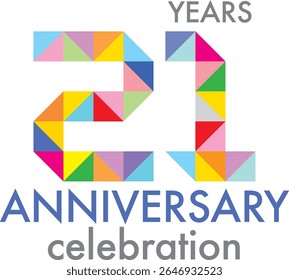 Celebrando o aniversário número 21. O número é formado pela junção de triângulo multicolorido para formar o número 21 em um fundo branco com a palavra ANIVERSÁRIO de comemoração.
