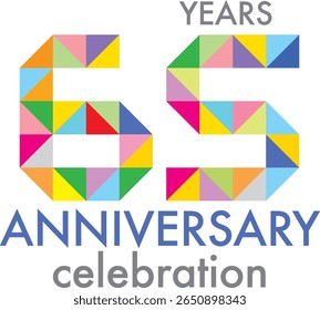 Celebrating anniversary number 65. The number is formed by joining together triangle multi colored to form the number 65 on a white background with word YEARS ANNIVERSARY celebration.