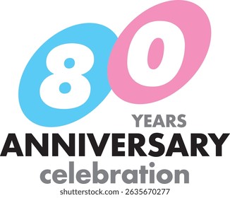 Celebrating Anniversary sky blue and pink circle color number 80 on a white background with word YEARS ANNIVERSARY celebration at the bottom.
