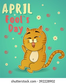 Celebrating April Fools' Day. Spring holiday. Cute cat laughing. Vector illustration for greeting card, promotion, poster, flier, blog, article, marketing, signage, email