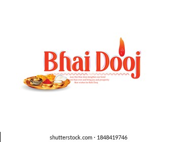 Celebrating Bhai Dooj during Happy Diwali festival India Bhai Dooj, Bhaubeej, Bhai Tika,