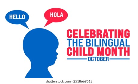 Celebrating the Bilingual Child Month background or banner design template is observed every year in October. Holiday concept. Template for card, poster, placard, template. eps 10