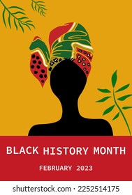  Celebrating Black History Month 2023 .Celebrated annually in February in the USA and Canada. Cover, banner, signboard, design concept, social media post, templates
