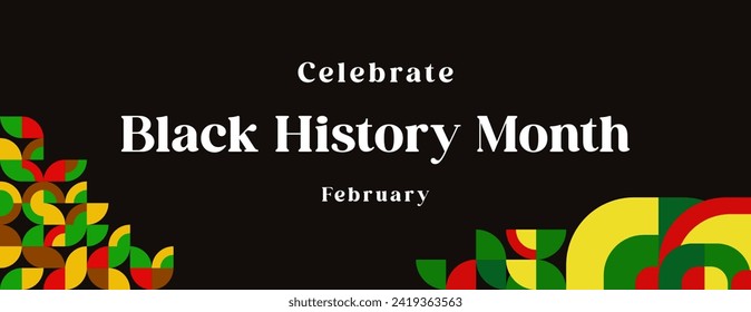 Celebrating Black History Month in modern geometric style. Greeting banner with typography. Illustration for Black History Month 2024