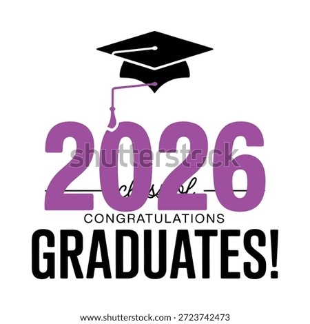 Celebrating the class of 2026 graduation cap and congratulatory message