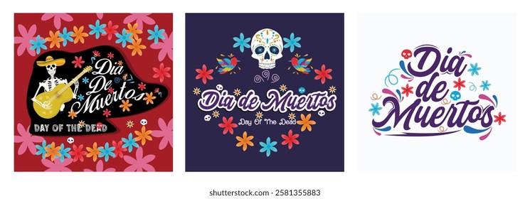 Celebrating the Day of the Dead holiday. A series of vibrant Día de Muertos illustrations feature traditional elements such as colorful flowers, festive skulls and typography.