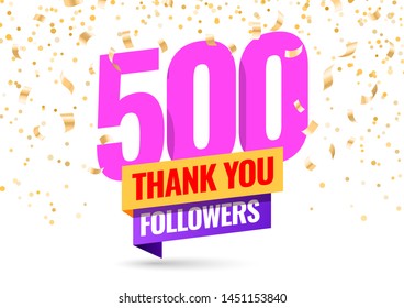 Celebrating the events of five thousand subscribers. Thank you 500 followers. Thanks followers Poster template for Social Networks. large number of subscribers. Vector illustration