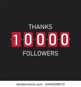 Celebrating the events of ten thousand subscribers. Thank you 10K followers. Thanks followers Poster template for Social Networks. large number of subscribers. Vector illustration