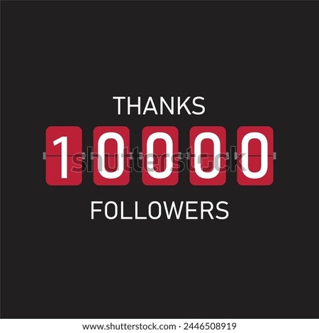 Celebrating the events of ten thousand subscribers. Thank you 10K followers. Thanks followers Poster template for Social Networks. large number of subscribers. Vector illustration